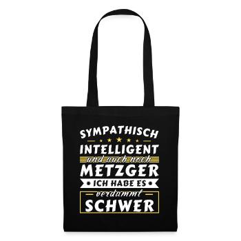 Sympathisch und intelligent - Metzger Edition - Stoffbeutel - Schwarz - Vorne