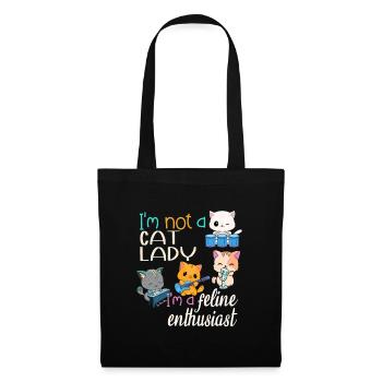 I'm not a Cat Lady I'm a Feline Enthusiast - Tote Bag - black - Front