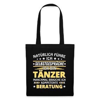Ich führe Selbstgespräche - Tänzer Edition - Stoffbeutel - Schwarz - Vorne