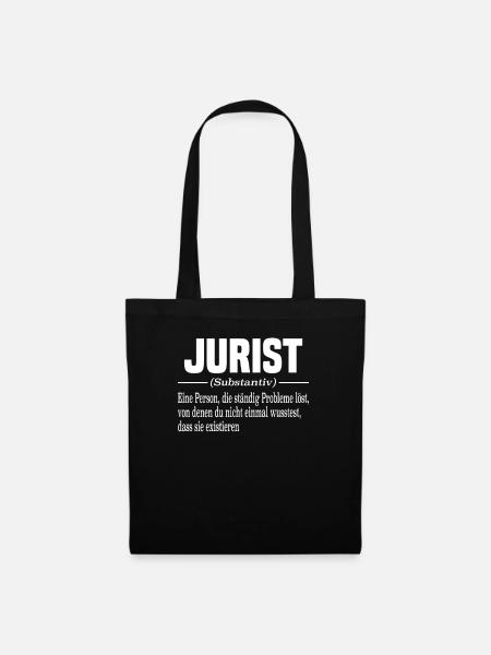 Jurist Jurastudium Staatsexamen Jurist Anwalt - Stoffbeutel - Schwarz