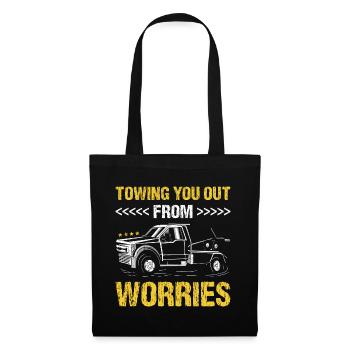 Towing You Out From Worries Tow Truck Operator - Stoffbeutel - Schwarz - Vorne