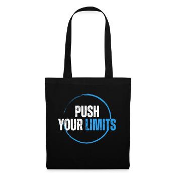 PUSH YOUR LIMITS - Motivation - Stoffbeutel - Schwarz - Vorne
