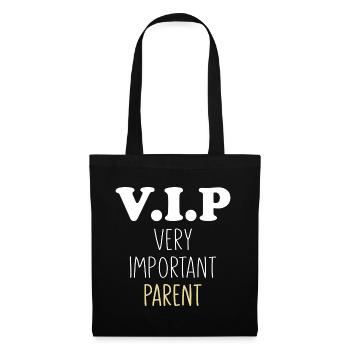 VIP - Very Important Parent- Parent Dad Mom - Tote Bag - black - Front