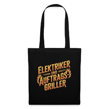 Elektriker und Auftragsgriller - Stoffbeutel - Schwarz - Vorne