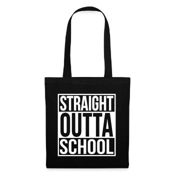 Straight outta school Abitur Schulabschluss Schule - Stoffbeutel - Schwarz - Vorne
