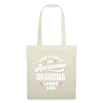 This Is What An Awesome Grandma Looks Like - Stoffbeutel - Natur - Vorne