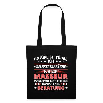 Ich führe Selbstgespräche - Masseur Edition - Stoffbeutel - Schwarz - Vorne
