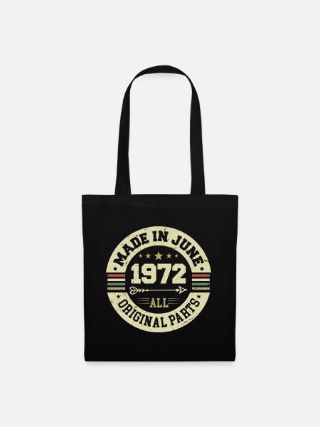 Juni 1972 Geburtstagsgeschenk Juni 1972 Juni 1972 - Stoffbeutel - Schwarz