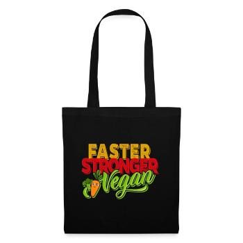 Vegetarier Vegan - Faster Stronger Vegan - Stoffbeutel - Schwarz - Vorne