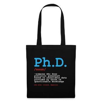 Phd Uni Student Abschluss Geschenk - Stoffbeutel - Schwarz - Vorne