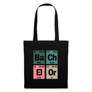 Bachelor chemistry periodically student saying - Tote Bag - black - Front
