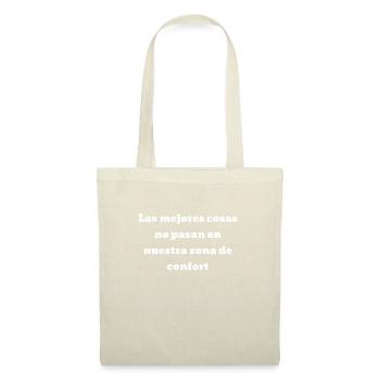 Las mejores cosas no pasan en la zona de confort - Sac en tissu - nature - Devant