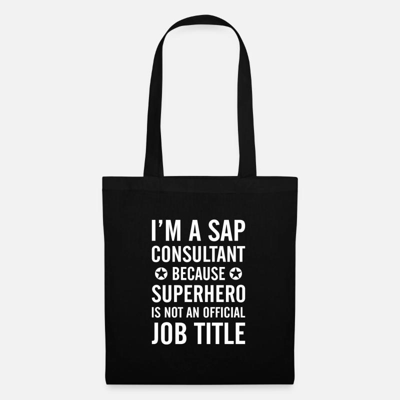 I'm a sap consultant Buchhalter Beruf Geschenk - Stoffbeutel - Schwarz