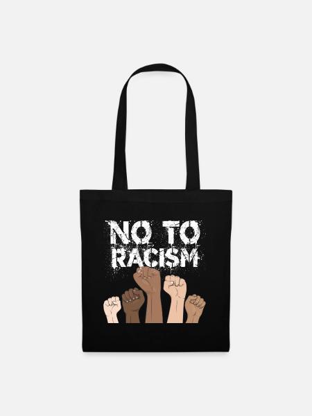no to racism fist - gegen rassismus, stop racism - Stoffbeutel - Schwarz