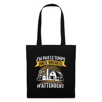 j'ai pas le temps des vaches m'attendent - Sac en tissu - noir - Devant