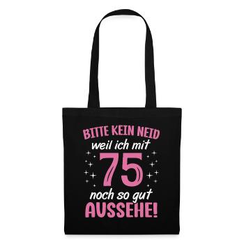 75. Geburtstag 75 Jahre Geburtstagsgeschenk Frauen - Stoffbeutel - Schwarz - Vorne