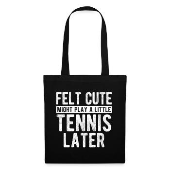 Tennisplatz Spruch Für Tennis - Stoffbeutel - Schwarz - Vorne