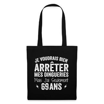 Cadeau 69e Anniversaire Droles 69 ans - Sac en tissu - noir - Devant
