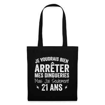 Cadeau 21e Anniversaire Droles 21 ans - Sac en tissu - noir - Devant