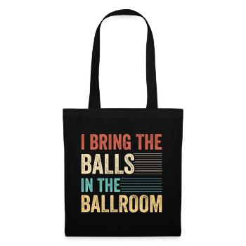 Danse Slogan Ballroom Couple Dance Dance Floor - Sac en tissu - noir - Devant