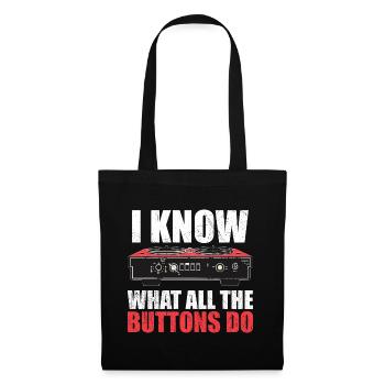 I know what all the buttons do - Sac en tissu - noir - Devant