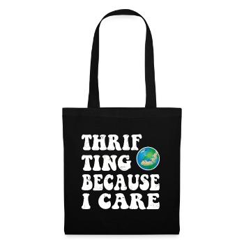 Thrifting. Because I care. - Stoffbeutel - Schwarz - Vorne