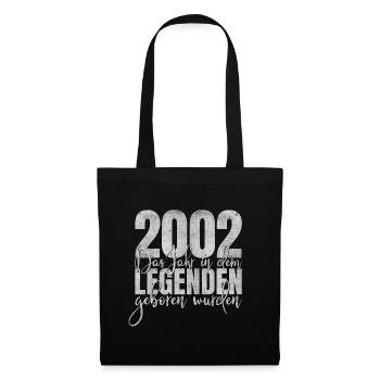 2002 Das Jahr in dem Legenden geboren wurden - Stoffbeutel - Schwarz - Vorne