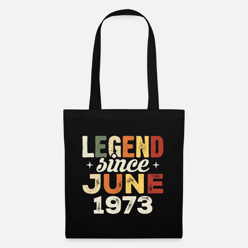 Juni 1973 Geburtstagsgeschenk Juni 1973 Juni 1973 - Stoffbeutel - Schwarz