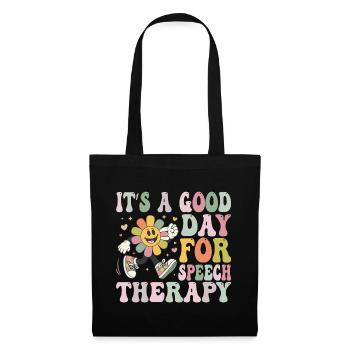 Its A Good Day For Speech Therapy Speech Pathology - Sac en tissu - noir - Devant