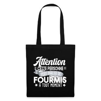 Fourmis fourmi fourmiculture métier humour - Sac en tissu - noir - Devant