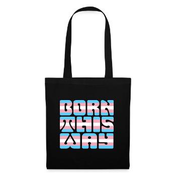 Born This Way - Trans - Tote Bag - black - Front