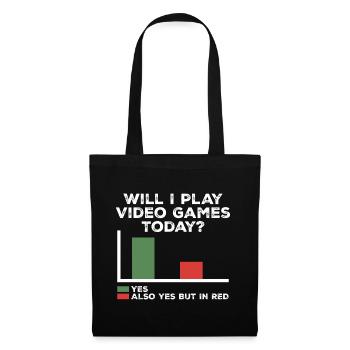 Will I Play Video Games Today | Video Games - Tote Bag - black - Front
