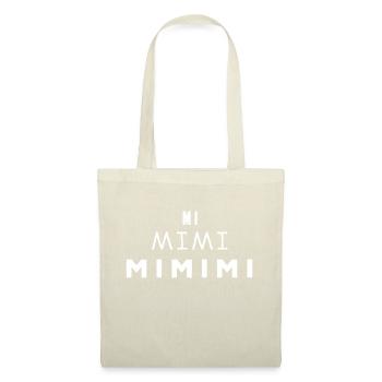 Mi Mimi mimimi Heulsusen Design - Stoffbeutel - Natur - Vorne