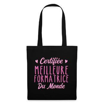 Certifiée meilleure formatrice du monde - Sac en tissu - noir - Devant