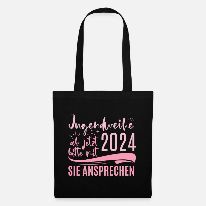 Jugendweihe 2024 Ab Jetzt Bitte Mit Sie Ansprechen - Stoffbeutel - Schwarz