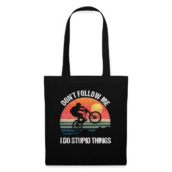 Mountain Bike Don’t Follow Me I Do Stupid Things - Sac en tissu - noir - Devant