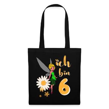 Ich bin 6 Jahre alt Fee Blumen Geburtstag Mädchen - Stoffbeutel - Schwarz - Vorne