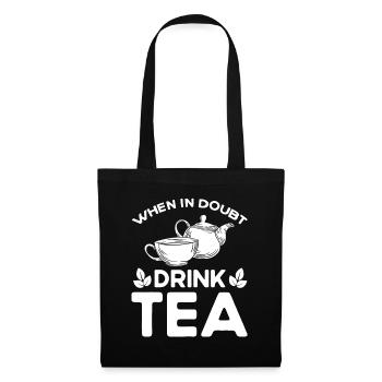 Tea Drinker Tea Lover Gift Tea - Tote Bag - black - Front