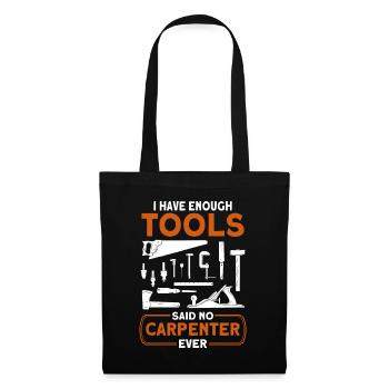 Carpenter Gift Saying Woodworking - Tote Bag - black - Front
