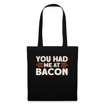 You had me at Bacon - Tote Bag - black - Front