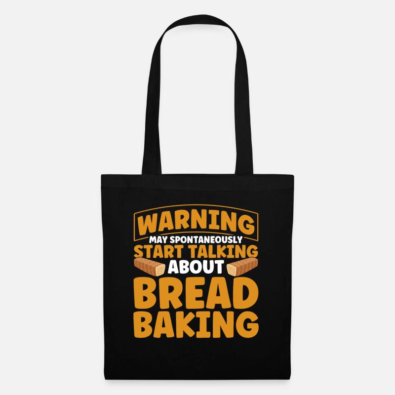 Brotbacken Geschenk Bäckerei Zitat Bäcker - Stoffbeutel - Schwarz
