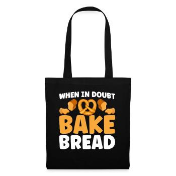 Bread Baking Gift Bakery Quote Baker - Tote Bag - black - Front