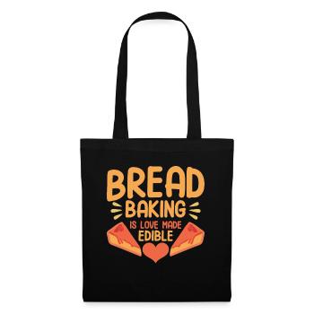 Bread Baking Gift Bakery Quote Baker - Tote Bag - black - Front