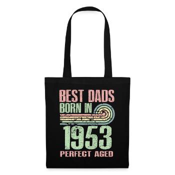 The best fathers were born in 1953, 70 years old, - Tote Bag - black - Front