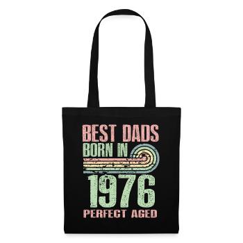 The best fathers were born in 1976, 47 years old, - Tote Bag - black - Front