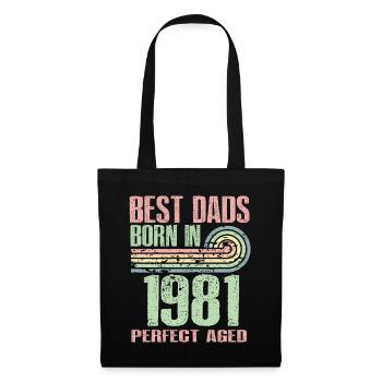 Les meilleurs pères sont nés en 1981, à l’âge de 42 ans, - Sac en tissu - noir - Devant