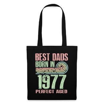 Les meilleurs pères sont nés en 1977, à l’âge de 46 ans, - Sac en tissu - noir - Devant