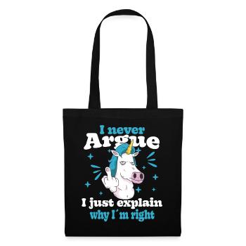 I'm not arguing, I'm just explaining why - Tote Bag - black - Front