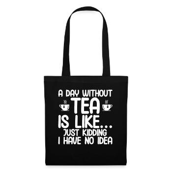 Teetrinker Geschenk Tasse Tee Liebhaber - Stoffbeutel - Schwarz - Vorne