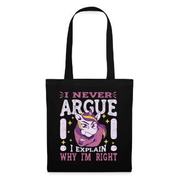 I'm not arguing, I'm just explaining why - Tote Bag - black - Front